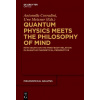 Quantum Physics Meets the Philosophy of Mind