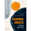 Hodina srdce Spojeni tady a teď - Benjamin Yalom Irvin Yalom