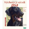 Výchova a výcvik psa - Jak na to - Markéta Skálová