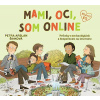 Mami, oci, som online