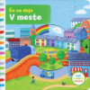 Čo sa deje – V meste - Finnová Rebecca