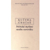 Dějiny politického myšlení III/1 - Rudolf Kučera, Jiří Chotaš (vyd.)