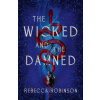 The Wicked and the Damned