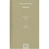 Vápenka - Bernhard Thomas