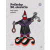 Príbehy 20. storočia - K… (Kolektív autorov)