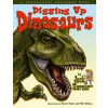 Digging Up Dinosaurs (Jack Horner,Robert Rath,Phil Wilson)(Brožovaná)