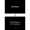 The Madness of Cambyses - Herodotus