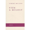 Tíže a milost - Simone Weilová