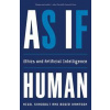 As If Human - Nigel Shadbolt, Roger Hampson, Yale University Press