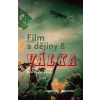 Film a dějiny 8 - Petr Kopal