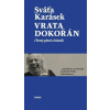 Vrata dokořán /Texty písní a básně/ (Svatopluk Karásek)