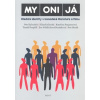 MY ONI JÁ - Petr Kyloušek, Klára Kolínská
