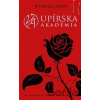 Upírska akadémia - Richelle Mead