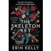 The Skeleton Key - Kelly Erin
