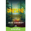 E-kniha Unesené - Jess Lourey