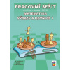 Matematika - Výrazy a rovnice 1 (pracovní sešit) - Michaela Jedličková, Peter Krupka, Jana Nechvátalová