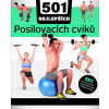 501 nejlepších posilovacích cviků - Natasha Diamond-Walkerová