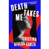 Death Takes Me