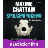 Spolčení ničemů - Maxime Chattam