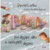 Pohádky pro dospělé děti a nedospělé dospělé - David Laňka
