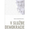 V službe demokracie - Pamätnica k sedemdesiatke Martina Bútoru (Lászlo Szigeti - vyd. Kalligram)