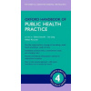 Oxford Handbook of Public Health Practice 4th Revised edition - Simon Steddon Alistair Chesser John Cunningham Neil Ashman