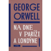 Na dne v Paríži a v Londýne (George Orwell)()