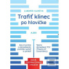 Trafiť klinec po hlavičk… (Ľubomír Klieštik)
