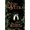 Meno vetra Patrick Rothfuss