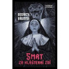 Smrt za klášterní zdí - Březina Bedřich