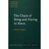 The Chain of Being and Having in Slavic - Steven J. Clancy