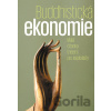 Buddhistická ekonomie - Pavel Mervart