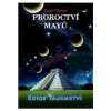 Proroctví mayů - Wimmer Magda