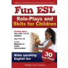 Fun ESL Role-Plays and Skits for Children