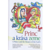 Princ a krása zeme / A Prince and the Beauty of the Earth