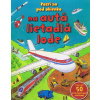 Pozri sa pod okienko na autá, lietadla, lode