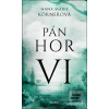 Pán hor VI (Hana Marie Körnerová)