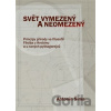 Svět vymezený a neomezený - Antonín Šíma