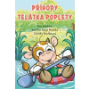 Příhody telátka poplety - Josefína Anna Hudská, Petr Hudský, Zdeňka Študlárová