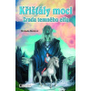 Křišťály moci – Zrada temného elfa