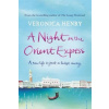 Night on the Orient Express (Veronica Henry)(Brožovaná)
