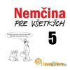 Nemčina pre všetkých 5 - Lucie Meisnerová, Roman Baroš - online doručenie