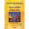 Pančakarma - Ájurvédská… (Maya Tiwari)