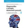 Diagnostika a terapie duševních poruch - 2.přepracované vydání - Dušek Karel, Večeřová-Procházková Alena