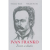 Ivan Franko - Daniš Miroslav, Nevrlý Mikuláš