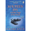 Maureen Fry and the Angel of the North - Joyceová Rachel