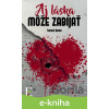 E-kniha Aj láska môže zabíjať - Tomáš Beník