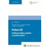Právo EÚ - Patakyová Mária T. a kolektív