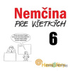 Nemčina pre všetkých 6 - Lucie Meisnerová, Roman Baroš - online doručenie