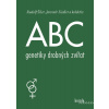 ABC genetiky drobných zvířat - 3.vydání - Rudolf Šiler, Jaromír Fiedler